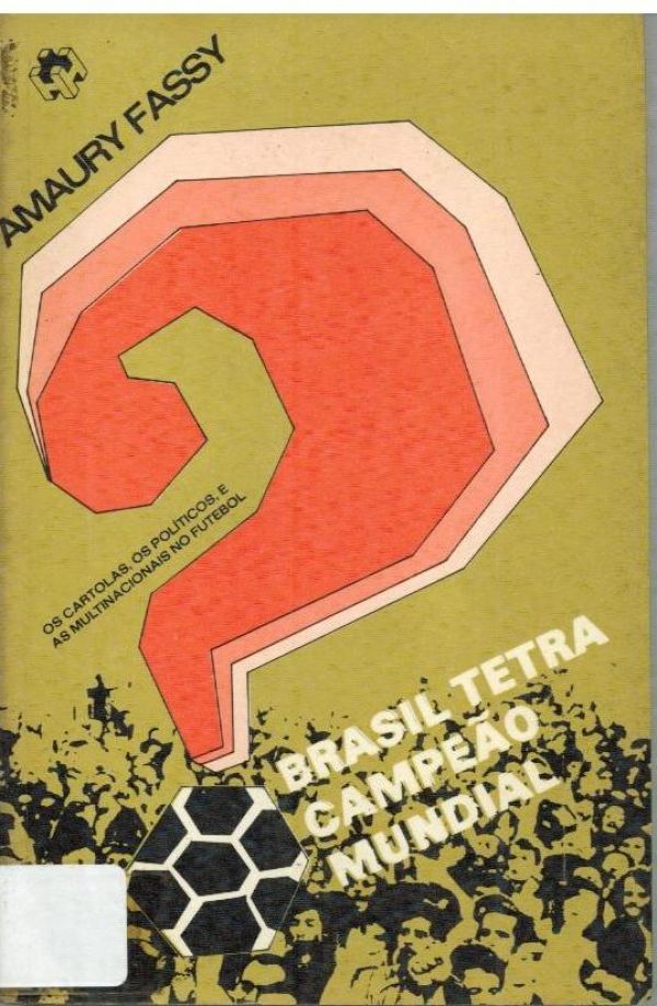 Brasil: Tetra Campeão Mundial?